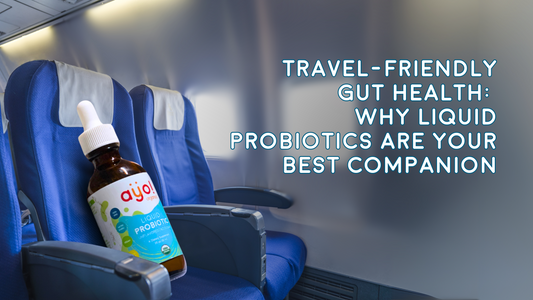 Travel-Friendly Gut Health: Why Liquid Probiotics Are Your Best Companion