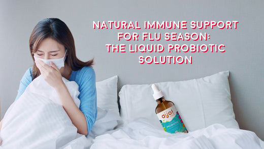 Natural Immune Support for Flu Season: The Liquid Probiotic Solution