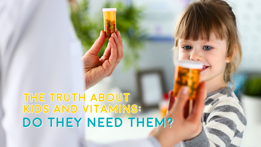 The Truth About Kids and Vitamins: Do They Need Them?